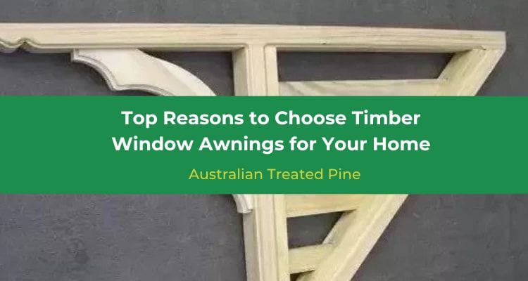 Timber Window Awnings